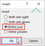 Select Entire row and click OK