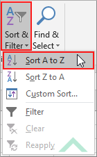 Click on Sort & Filter and click on Sort A to Z