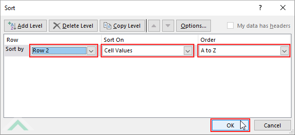 Select Sort by row, select Cell Values and A to Z Order