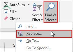 Select Find and Select and click Replace
