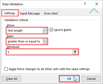 Select Settings tab, select Text length, select greater than or equal to, enter a number and click OK