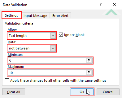 Select Settings tab, select Text length, select not between, enter min and max numbers and click OK