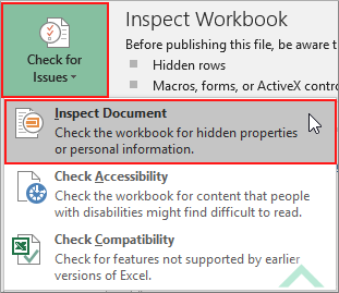 Click on Check for Issues and click on Inspect Document