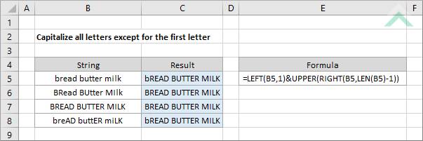 Capitalize all letters except for the first letter